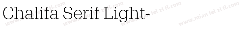 Chalifa Serif Light字体转换